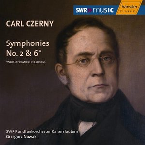 Czerny: Symphonies No.2 and 6