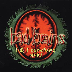 Bad Brains - I & I Survived - Zortam Music