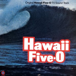 Hawaii Five-O (Original Television Soundtrack)