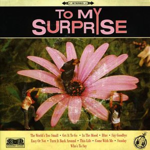 'To My Surprise'の画像