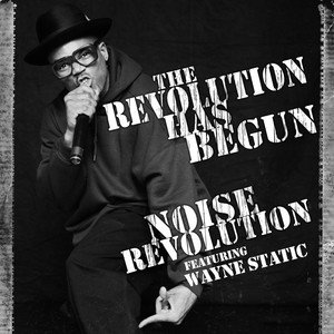 Noise Revolution (feat. Wayne Static) - Single