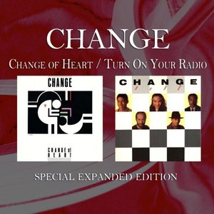 Change of Heart / Turn On Your Radio