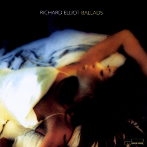 Richard Elliot - Front Parlour Ballads - Zortam Music