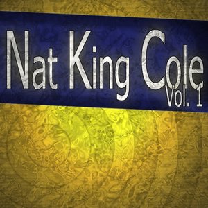 Nat King Cole, Vol.1 (Wonderful Nat King Cole)