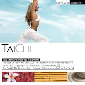 TaiChi (Music for Inner Peace and Harmony)