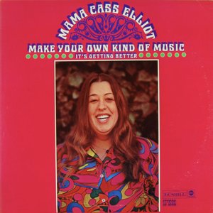 Make Your Own Kind Of Music - It's Getting Better