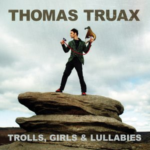 Image for 'Trolls, Girls, and Lullabies'