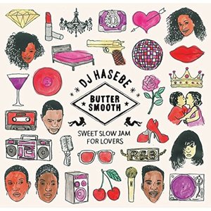 Butter Smooth: Sweet Slow Jam for Lovers