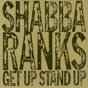 Shabba Ranks - Get Up Stand Up - Zortam Music
