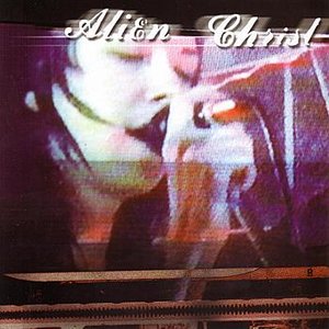 Alien Christ (LP)
