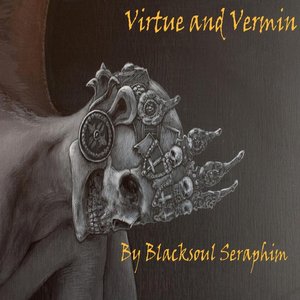 Virtue and Vermin