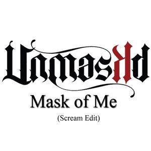 Mask of Me (Scream Edit)