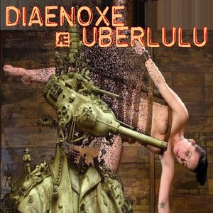 Image for 'Diaenoxe_&_Uberlulu'