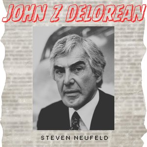 John Z DeLorean - Single