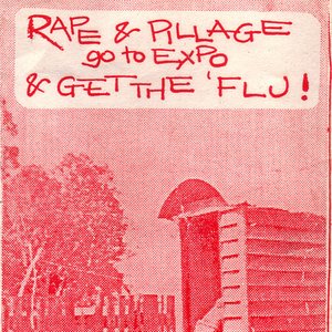 Rape & Pillage Go To Expo & Get The Flu