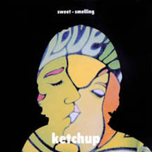 Ketchup - Sweet-Smelling - Zortam Music