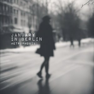 January in Berlin