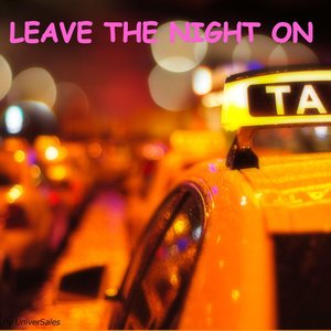 Leave the Night On (Tribute to Sam Hunt)