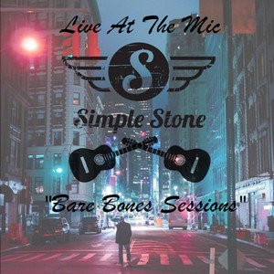 Live At The Mic: "Bare Bones Sessions"