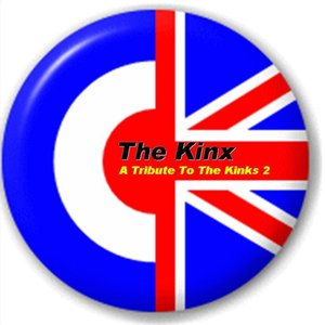 A Tribute to the Kinks 2 (The Kinks ' Rekovered ')