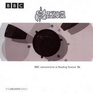 BBC Sessions / Live At Reading by Saxon