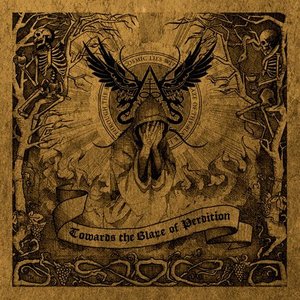 Towards The Blaze Of Perdition [Explicit]