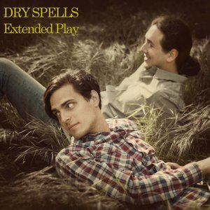Dry Spells - EP