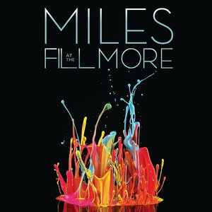 Miles At The Fillmore