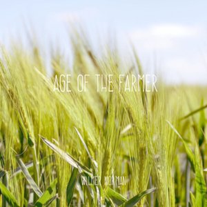Age Of The Farmer