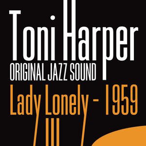 Lady Lonely (1959) [Original Jazz Sound]