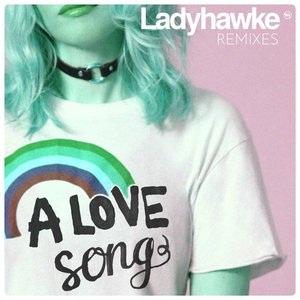 A Love Song (Remixes)