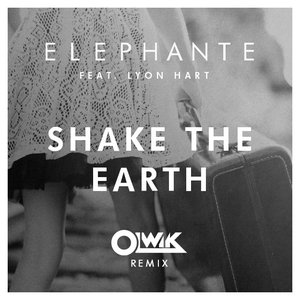 Shake the Earth (feat. Lyon Hart)