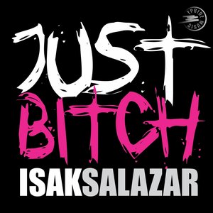 Just Bitch
