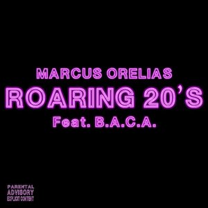 Roaring 20's (Feat. B.A.C.A.)