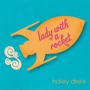 Lady With A Rocket