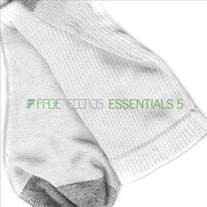 Fade Records Essentials Volume 5
