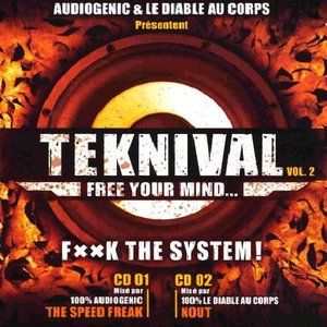 Teknival Vol. 2 (Free Your Mind… F××K The System!)