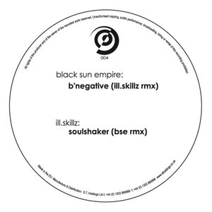 B'Negative (Ill.Skillz Remix) / Soulshaker (BSE Remix)