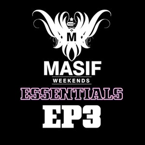 Masif Essentials EP 3