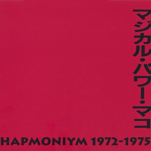 Hapmoniym 1972-1975