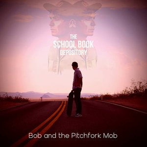 Bob and the Pitchfork Mob