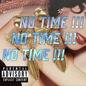 NO TIME !!!