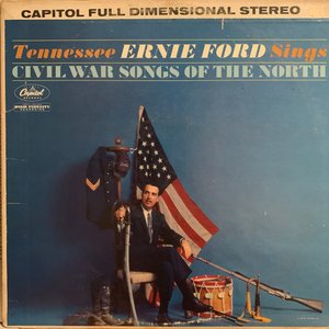 Tennessee Ernie Ford Sings Civil War Songs Of The North