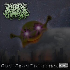 Giant Green Destruction