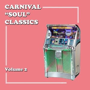 Carnival "Soul" Classics, Volume 2
