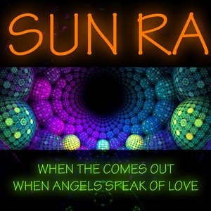 When the Sun Comes Out - When Angels Speak of Love