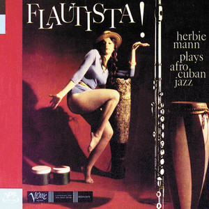 Flautista!  Herbie Mann Plays Afro-Cuban Jazz