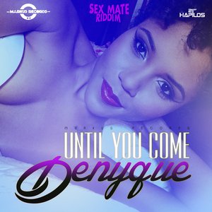 Until You Come - Single