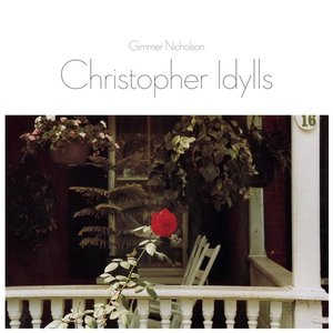 Christopher Idylls