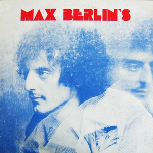 Max Berlin - Max Berlin